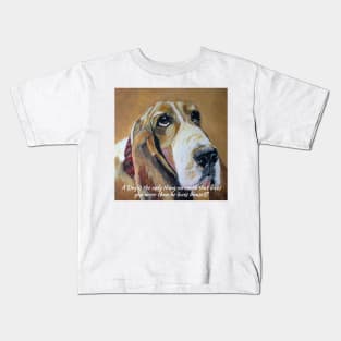 Hound Dog with Words of Wisdom Kids T-Shirt